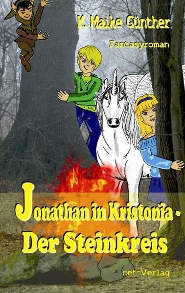 Jonathan in Kristonia - Der Steinkreis: Fantasyroman