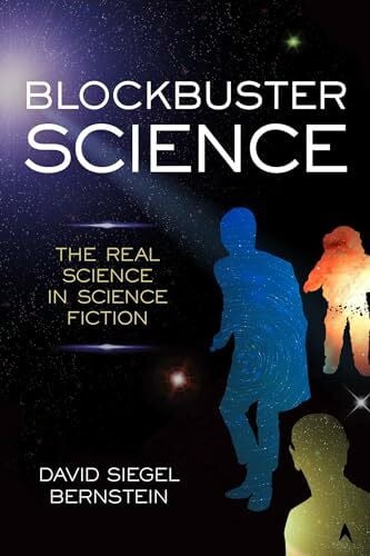 Blockbuster Science: The Real Science in Science Fiction