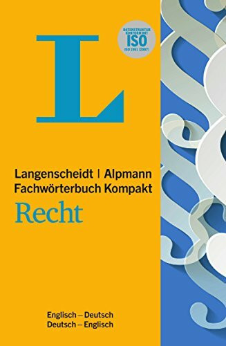 Langenscheidt Fachwörterbuch Kompakt Recht Englisch: In Kooperation mit Alpmann Schmidt, Englisch-Deutsch/Deutsch-Englisch (Langenscheidt Fachwörterbücher Kompakt)