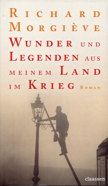 Wunder und Legenden aus meinem Land im Krieg