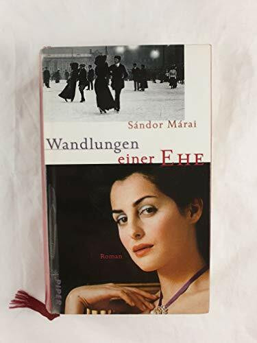 Wandlungen einer Ehe: Roman
