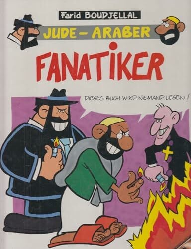 Jude - Araber, Bd. 2: Fanatiker