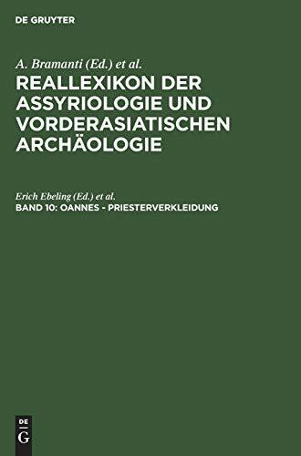 Reallexikon der Assyriologie und Vorderasiatischen Archäologie 10