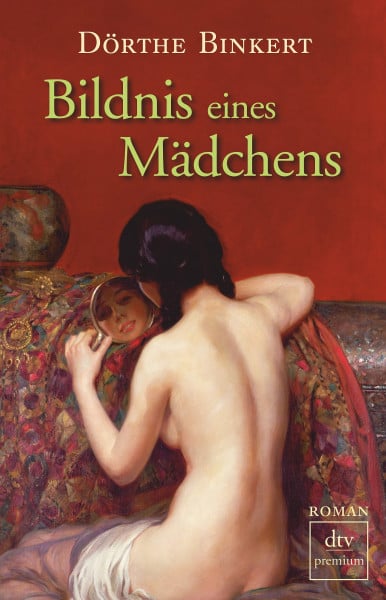 Bildnis eines Mädchens: Roman (dtv Fortsetzungsnummer 0)