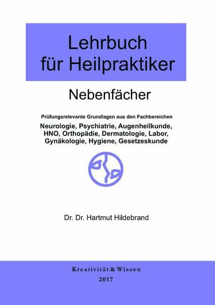 Lehrbuch für Heilpraktiker: Nebenfächer