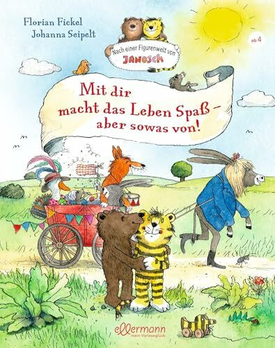 Nach einer Figurenwelt von Janosch. Mit dir macht das Leben Spaß, aber sowas von!: Vier warmherzige Geschichten über Freundschaft, Mut und Zusammenhalt, Kinderbuch zum Vorlesen ab 4 Jahren