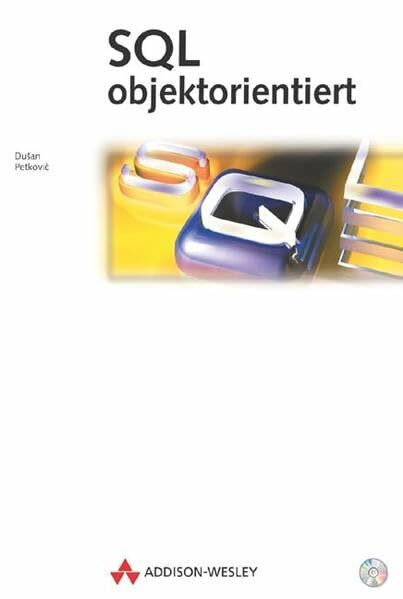 SQL objektorientiert . (Allgemein: Datenbanken)