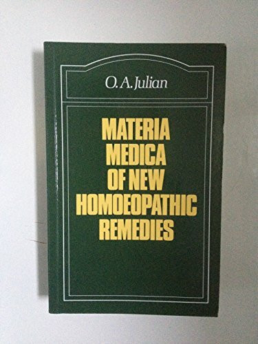 Materia Medica of New Homoeopathic Remedies