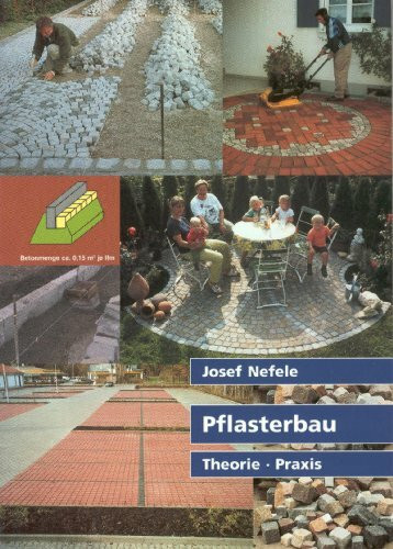 Pflasterbau. Theorie und Praxis