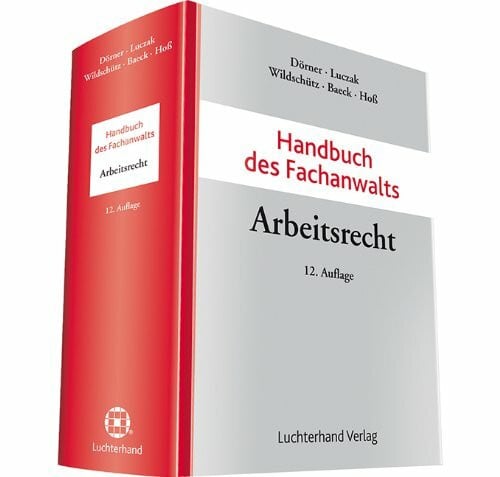 Handbuch des Fachanwalts Arbeitsrecht