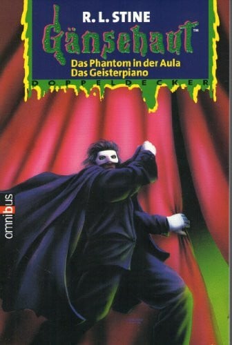 Das Geisterpiano /Das Phantom der Aula: Gänsehaut Doppeldecker