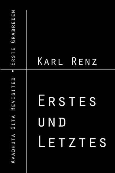 Erstes und Letztes