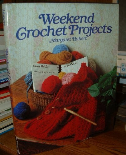 Weekend Crocheting Projects