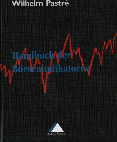 Markttechnik, Handbuch der Börsenindikatoren