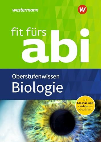 Fit fürs Abi: Biologie Oberstufenwissen