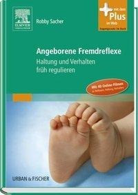 Angeborene Fremdreflexe
