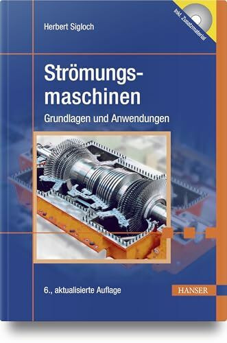 Strömungsmaschinen: Grundlagen und Anwendungen