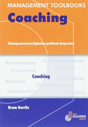 Coaching: managementvaardigheden praktisch besproken (Management toolbooks)