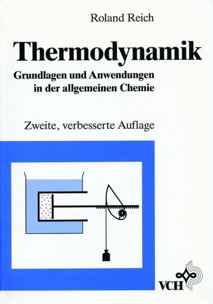 Thermodynamik: Grundlagen und Anwendungen in der allgemeinen Chemie