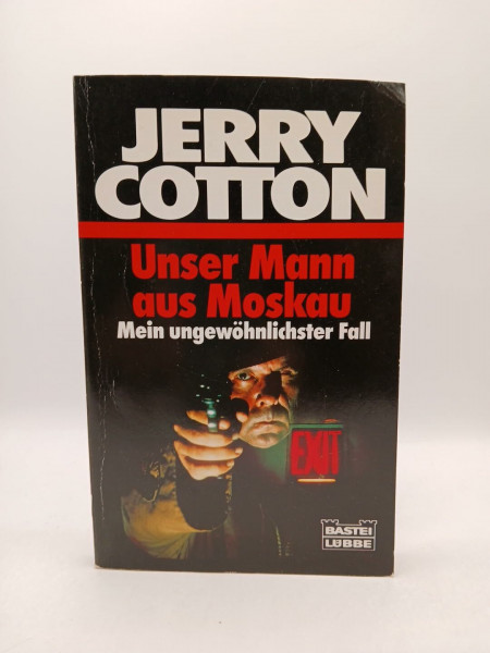 Unser Mann aus Moskau (Jerry Cotton. Bastei Lübbe Taschenbücher)