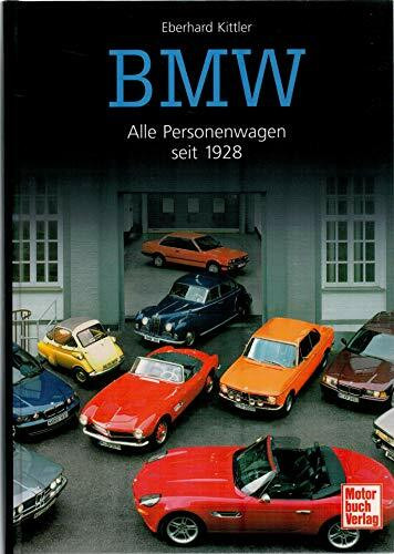 BMW: Alle Personenwagen seit 1928