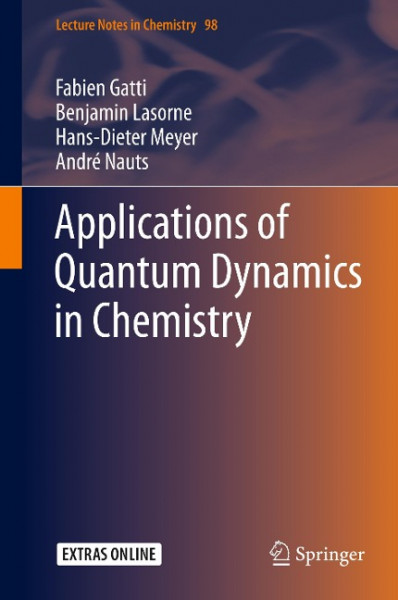 Applications of Quantum Dynamics in Chemistry