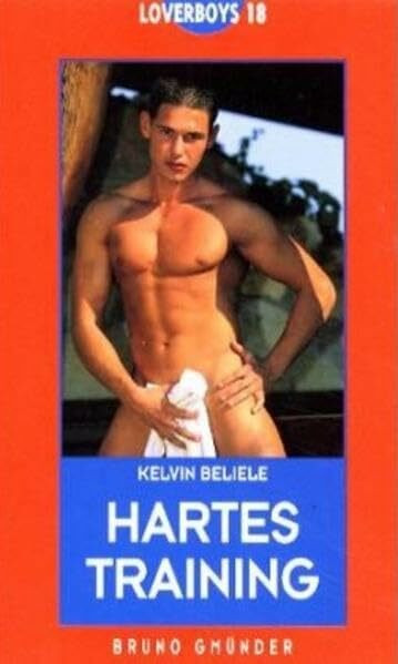 Hartes Training (Loverboys, Band 18)