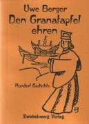 Den Granatapfel ehren