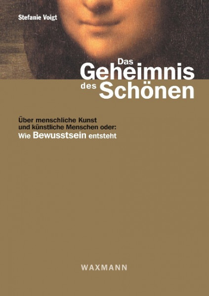 Das Geheimnis des Schönen