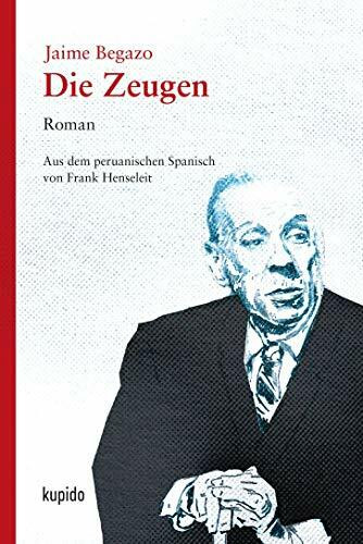 Die Zeugen: Roman