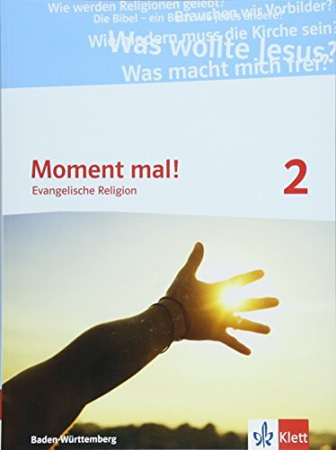 Moment mal! 2. Ausgabe Baden-Württemberg: Schulbuch Klasse 7/8