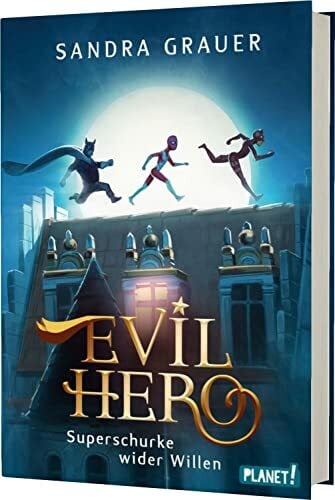 Evil Hero: Superschurke wider Willen