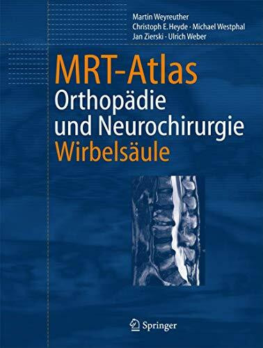 MRT-Atlas Orthopädie und Neurochirurgie