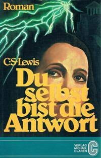 Du selbst bist die Antwort: Roman (Claren-Paperbacks)