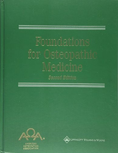 Foundations for Osteopathic Medicine: 2nd Edition