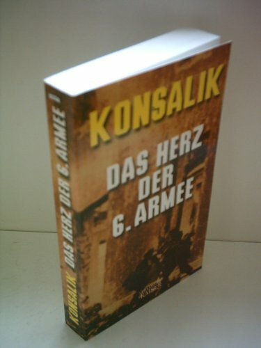 Das Herz der 6. Armee: Roman