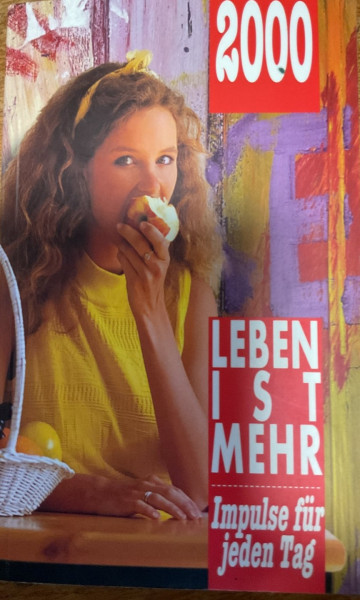 Leben ist mehr 2000. Impulse für jeden Tag