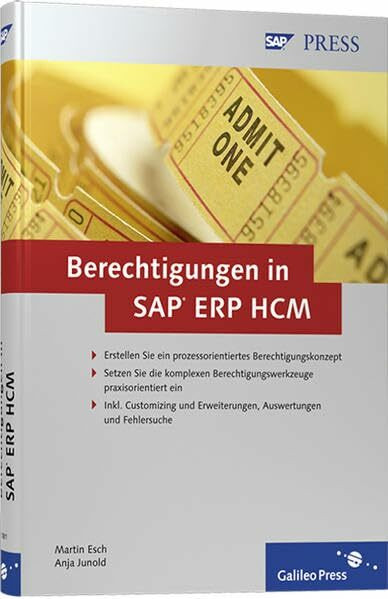 Berechtigungen in SAP ERP HCM: Konzeption, Implementierung, Betrieb (SAP PRESS)