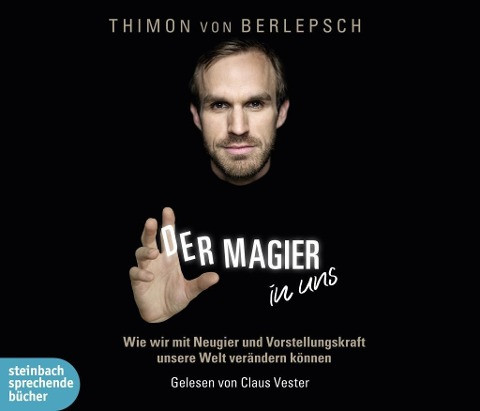 Der Magier in uns