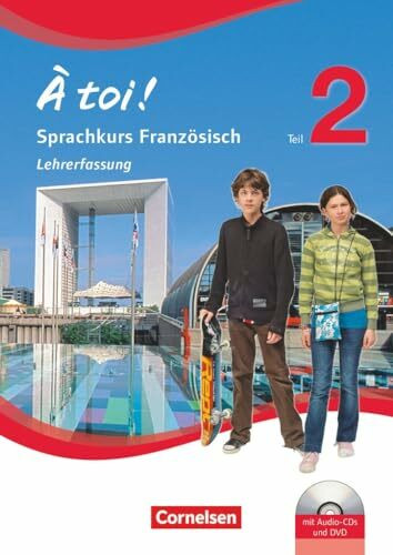 À toi !|NULL|Sprachkurs Französisch|Teil 2|NULL|NULL|Arbeitsheft - Lehrkräftefassung mit Audio-CDs und Video-DVD|NULL