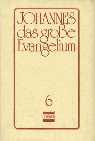 Johannes, das grosse Evangelium