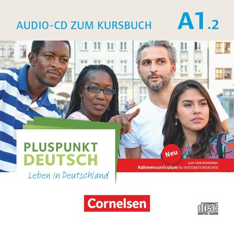 Pluspunkt Deutsch A1: Teilband 2 - Allgemeine Ausgabe - Audio-CD zum Kursbuch