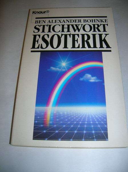 Stichwort Esoterik (Knaur Taschenbücher. Ratgeber)