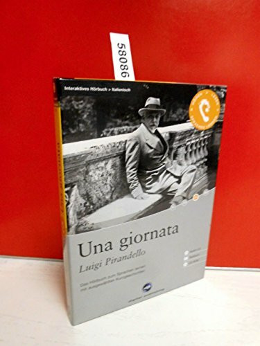 Una giornata. Interaktives Hörbuch Italienisch: Das Hörbuch zum Sprachen lernen. Ital. /Dt.