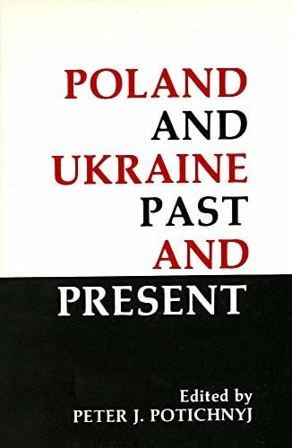 Poland and Ukraine: Past and Present (Essential Poets (Ecco))