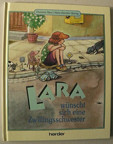 Lara wünscht sich eine Zwillingsschwester