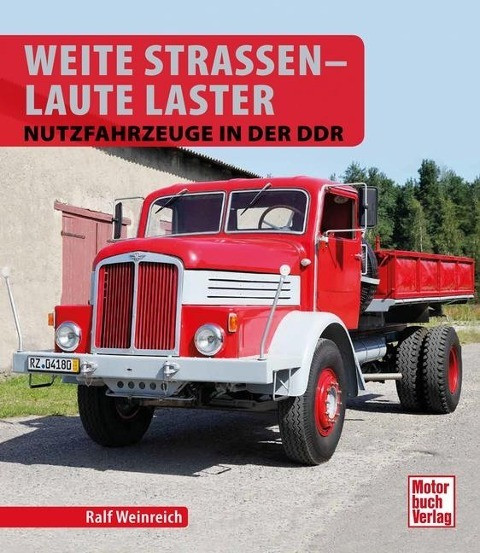 Weite Straßen - Laute Laster