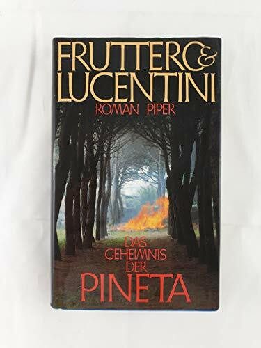 Das Geheimnis der Pineta: Roman