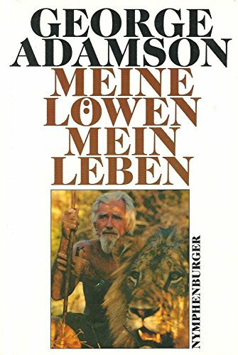 Meine Löwen, mein Leben