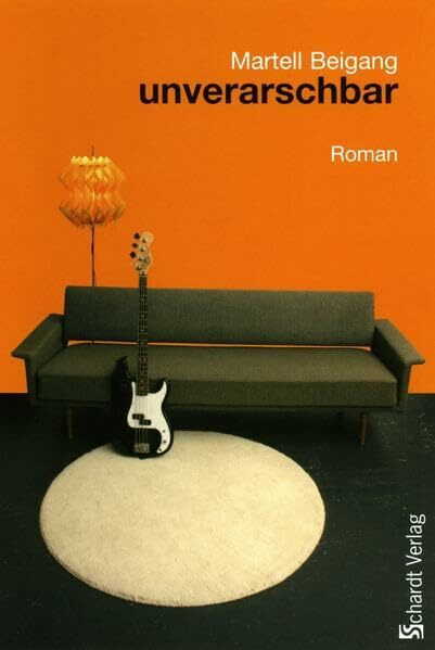 unverarschbar: Roman